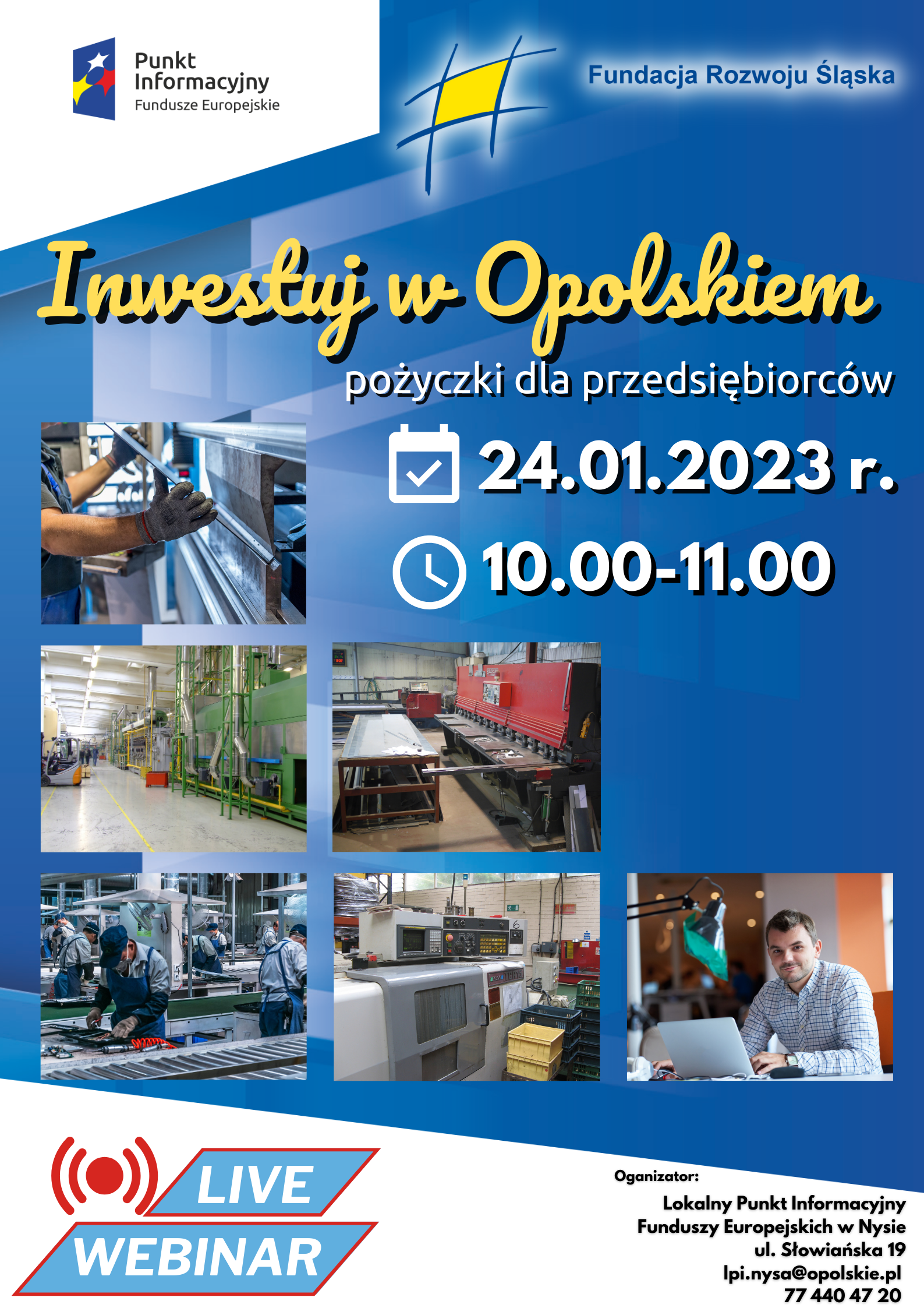 Plakat: Inwestuj w Opolskiem pożyczki dla przedsiębiorców